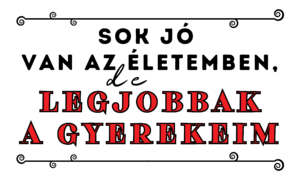 Legjobbak a gyerekeim 1